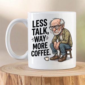 “Less Talk, More Coffee” Mug – Grumpy Coffee Lover Gift