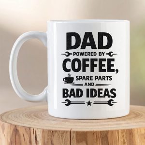 Dad Powered by Coffee, Spare Parts and Bad Ideas design printed on a white ceramic coffee mug