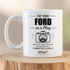 Personalised Ford photo mug with custom upload-your-own-photo design printed on a white ceramic mug.